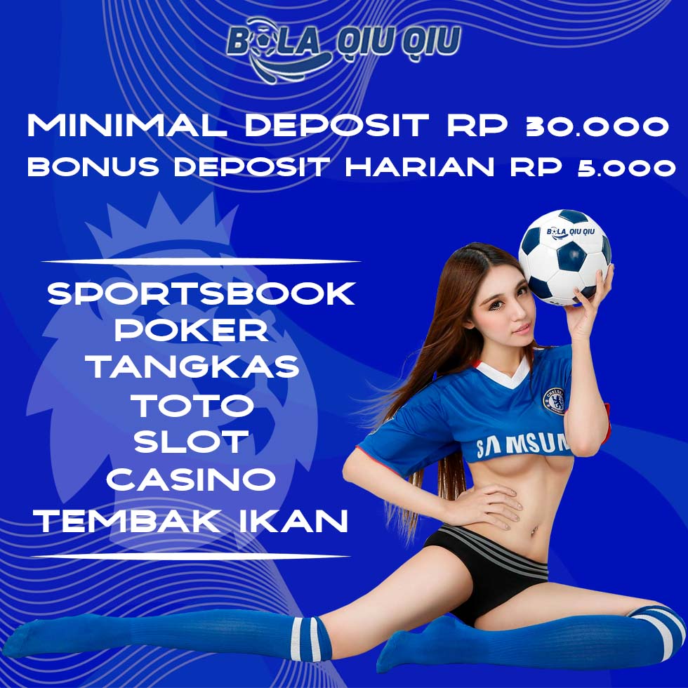 BOLAQIUQIU - Situs Agen Resmi Betting Bola Terbaik Di Indonesia